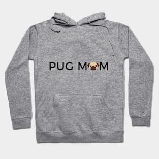 "PUG MOM" Design Hoodie